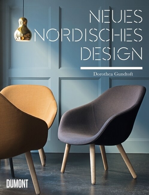 Neues Nordisches Design (Hardcover)