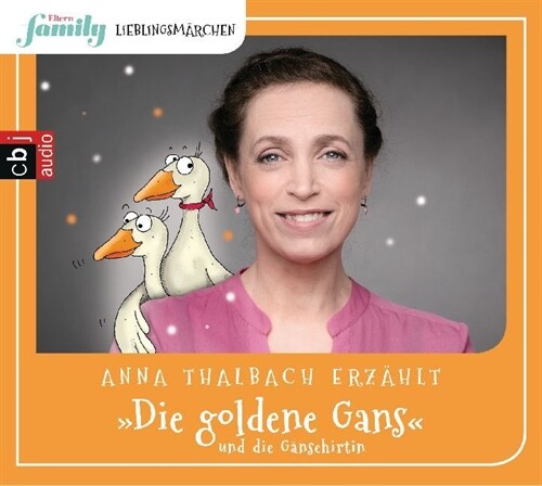 Eltern family Lieblingsmarchen - Die goldene Gans und die Gansehirtin, 1 Audio-CD (CD-Audio)