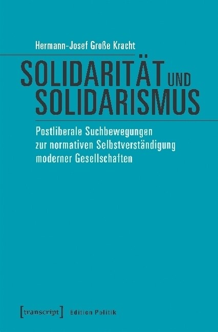 Solidaritat und Solidarismus (Paperback)