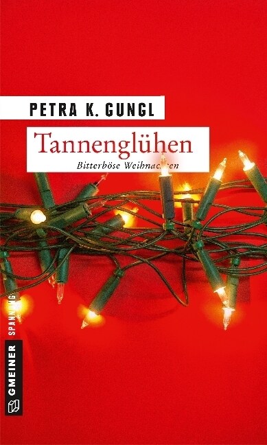 Tannengluhen (Paperback)