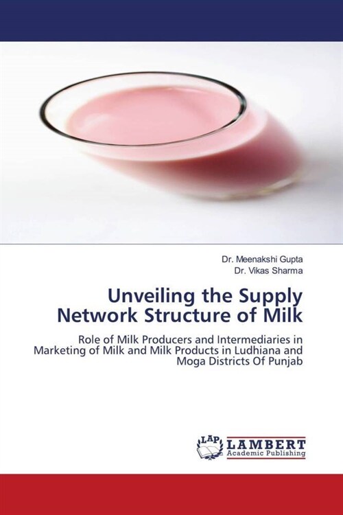 Unveiling the Supply Network Structure of Milk (Paperback)
