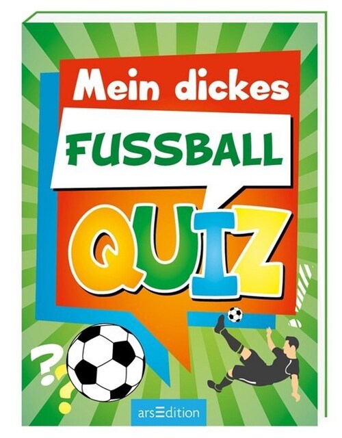 Mein dickes Fußball-Quiz (Paperback)