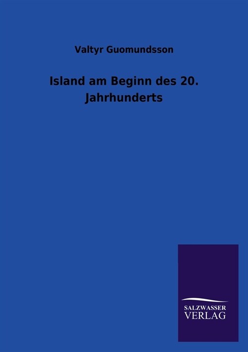 Island am Beginn des 20. Jahrhunderts (Paperback)