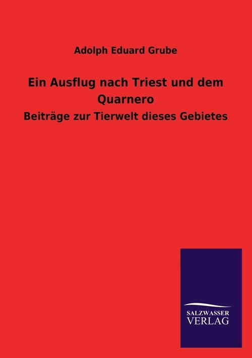 Ein Ausflug nach Triest und dem Quarnero (Paperback)