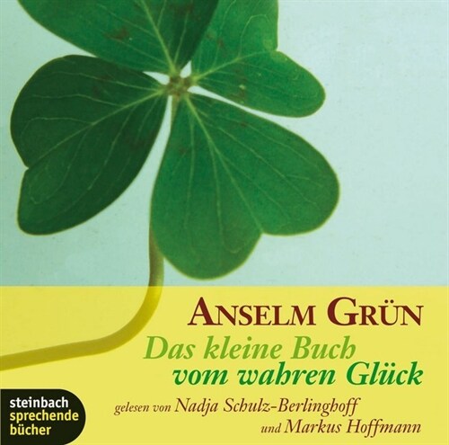 Das kleine Buch vom wahren Gluck, 1 Audio-CD (CD-Audio)