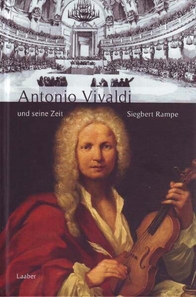 Antonio Vivaldi und seine Zeit (Hardcover)