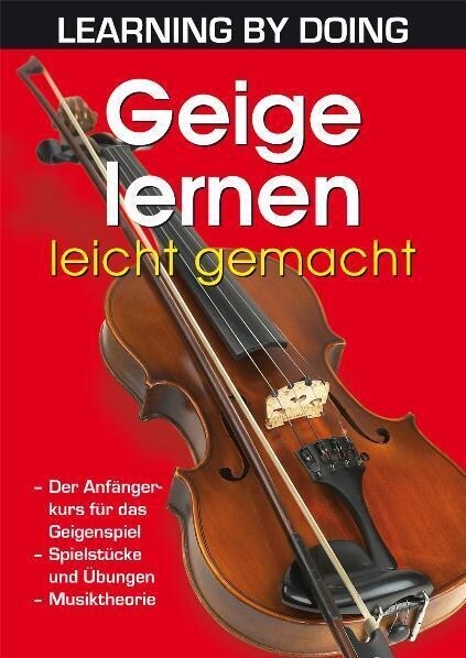 Geige lernen leicht gemacht (Sheet Music)