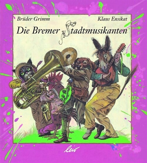 Die Bremer Stadtmusikanten (Hardcover)