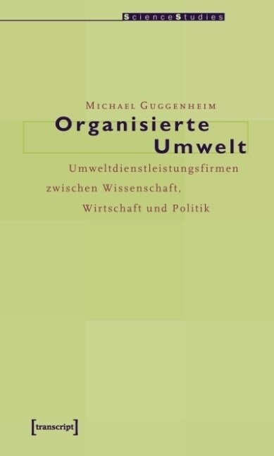 Organisierte Umwelt (Paperback)