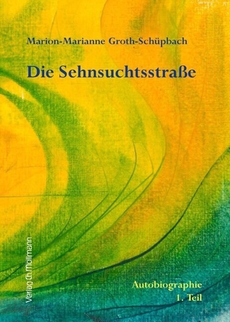 Die Sehnsuchtsstraße (Book)