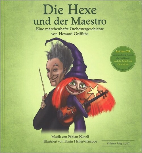 Die Hexe und der Maestro, m. Audio-CD (Paperback)