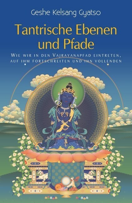 Tantrische Ebenen und Pfade (Paperback)