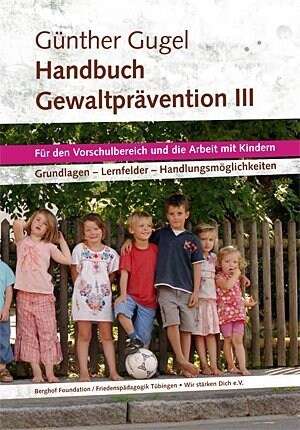 Handbuch Gewaltpravention III (Hardcover)