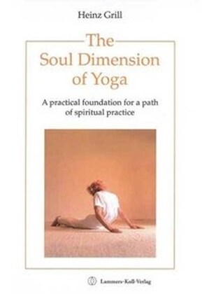 The Soul Dimension of Yoga (Paperback)