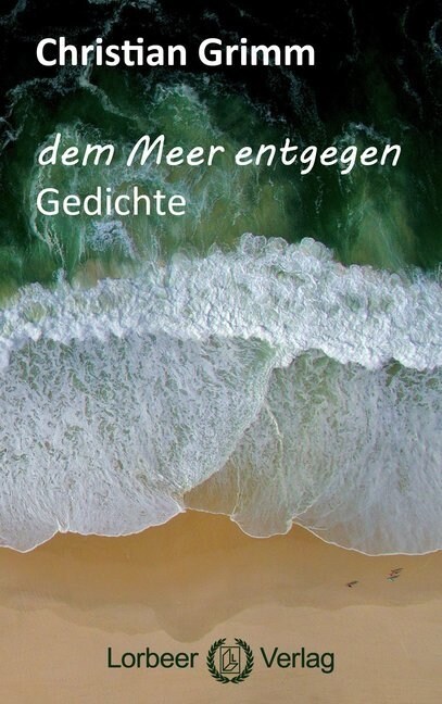 dem Meer entgegen (Paperback)