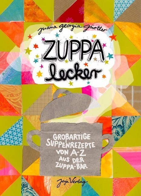 ZUPPA lecker (Hardcover)