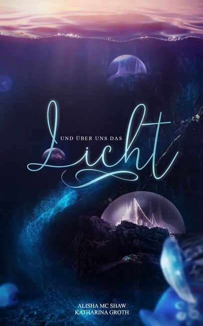 Und uber uns das Licht (Paperback)