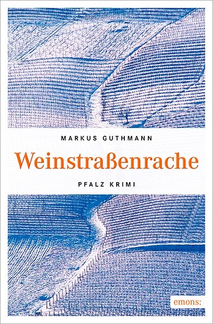 Weinstraßenrache (Paperback)