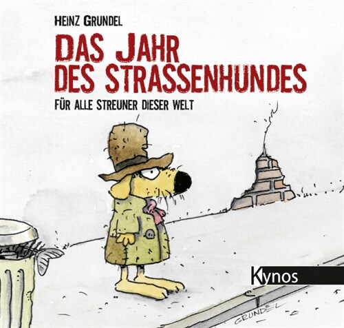 Das Jahr des Straßenhundes (Hardcover)