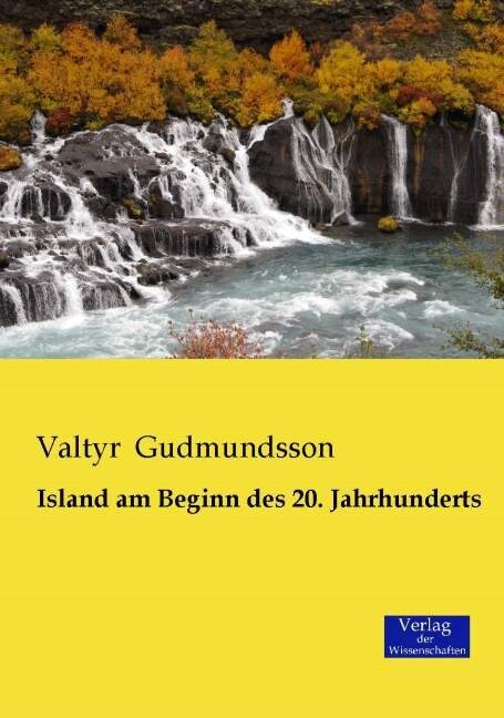 Island am Beginn des 20. Jahrhunderts (Paperback)