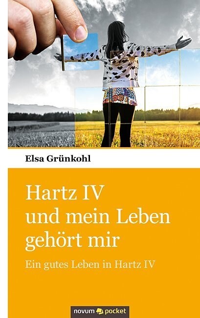 Hartz IV Und Mein Leben Geh?t Mir (Paperback)