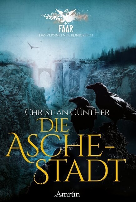 FAAR: Die Aschestadt (Paperback)