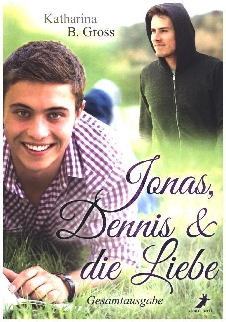 Jonas, Dennis & die Liebe (Paperback)