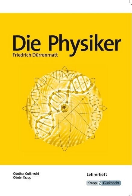 Die Physiker, Friedrich Durrenmatt, Lehrerheft (Paperback)
