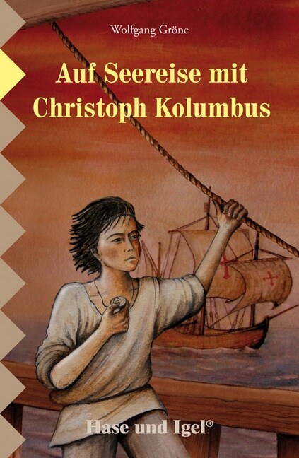 Auf Seereise mit Christoph Kolumbus, Schulausgabe (Paperback)