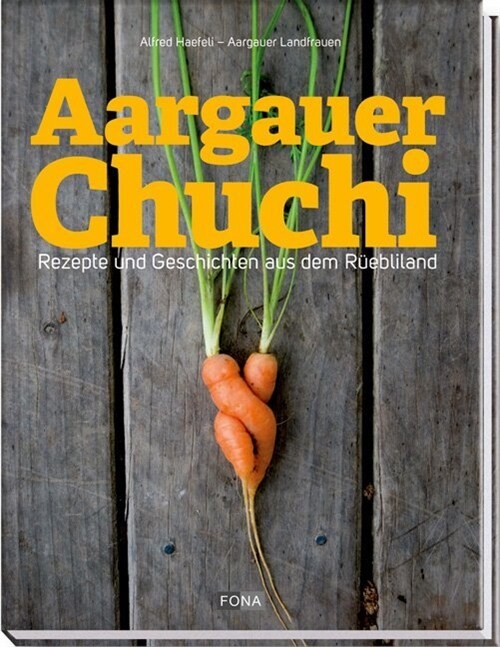 Aargauer Chuchi (Hardcover)