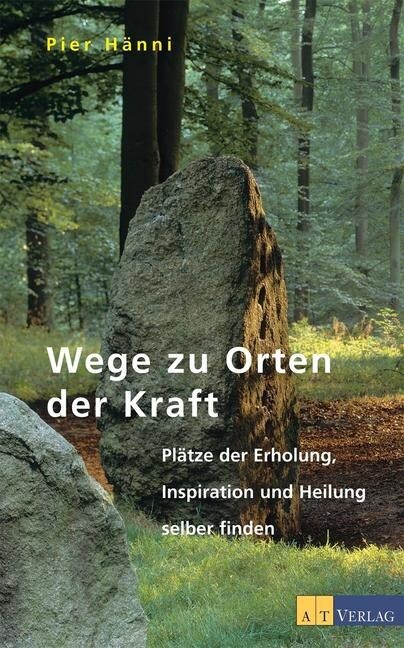 Wege zu Orten der Kraft (Hardcover)