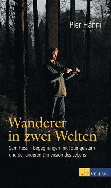 Wanderer in zwei Welten (Hardcover)