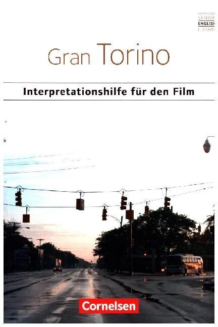 Gran Torino: Interpretationshilfe fur den Film (Paperback)