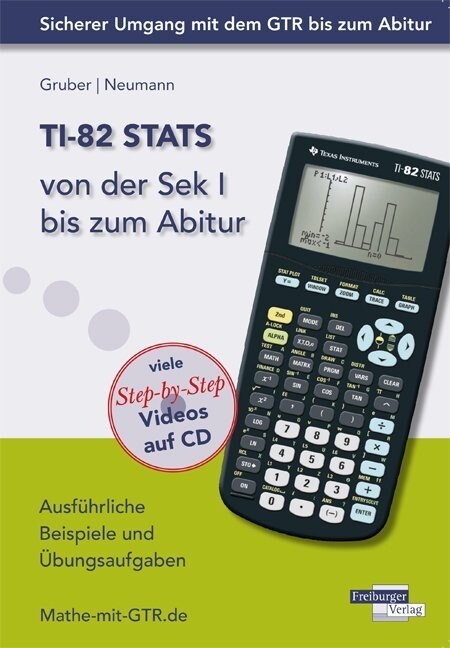 TI-82 STATS von der Sek I bis zum Abitur, m. CD-ROM (Paperback)