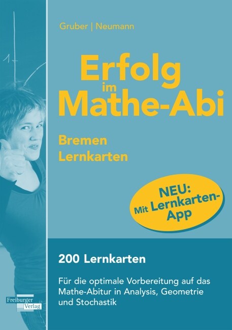 Erfolg im Mathe-Abi 2016 - Lernkarten mit App, Ausgabe Bremen (WW)