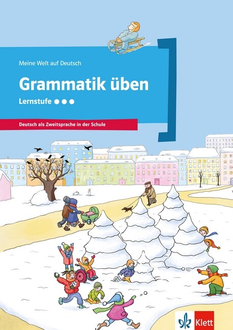 Grammatik uben - Lernstufe 3 (Pamphlet)