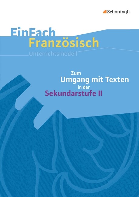 Zum Umgang mit Texten in der Sekundarstufe II (Paperback)