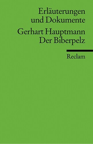 Gerhart Hauptmann Der Biberpelz (Paperback)