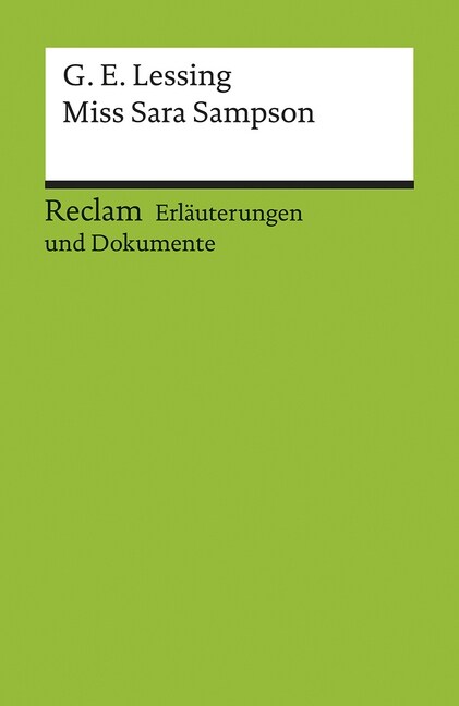 Gotthold E. Lessing Miß Sara Sampson (Paperback)