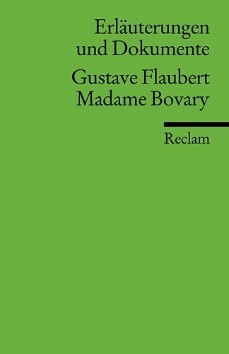 Gustave Flaubert Madame Bovary (Paperback)