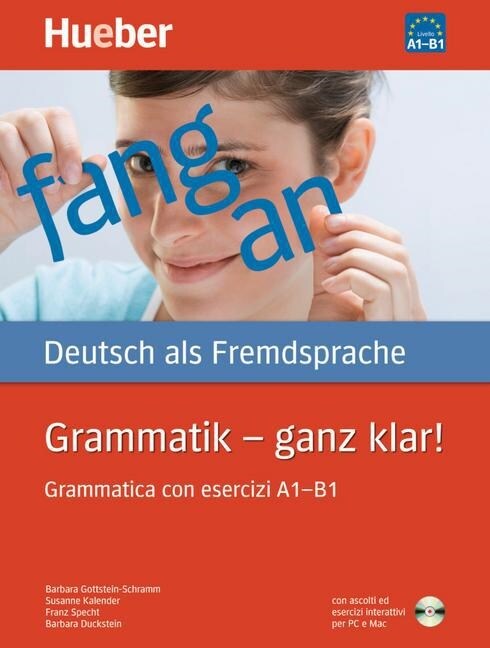 Grammatik - ganz klar!,Grammatica con esercizi A1-B1 m. CD-ROM (Paperback)