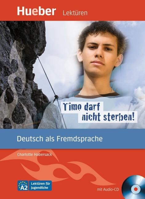 Timo darf nicht sterben!, m. Audio-CD (Paperback)