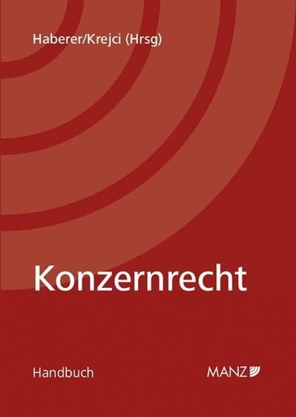 Konzernrecht (f. Osterreich) (Hardcover)