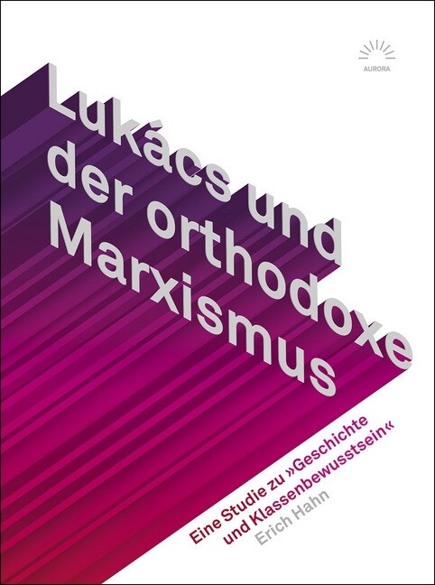 Lukacs und der orthodoxe Marxismus (Paperback)