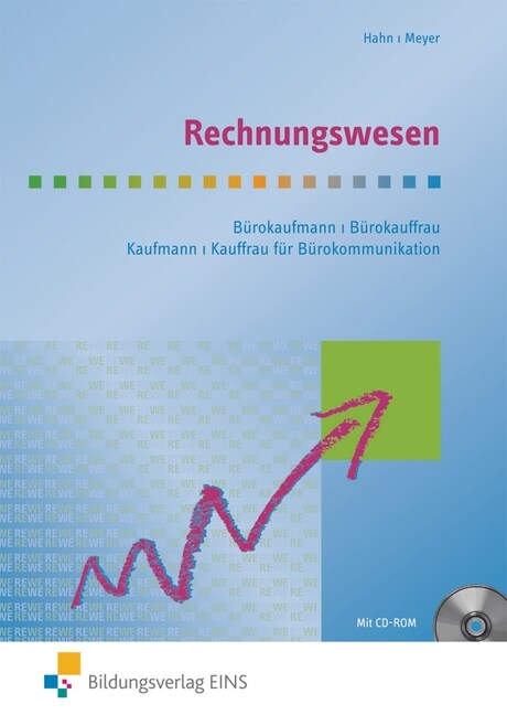 Rechnungswesen Burokaufmann/Burokauffrau, Kaufmann/Kauffrau fur Burokommunikation, m. CD-ROM (Paperback)