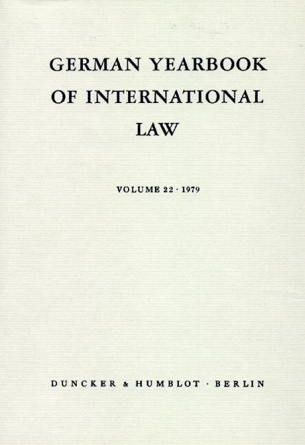 German Yearbook of International Law / Jahrbuch Fur Internationales Recht: Vol. 22 (1979) (Hardcover)