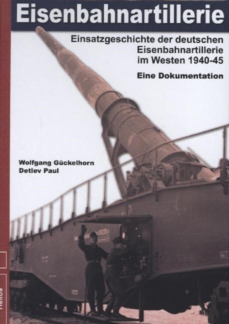 Eisenbahnartillerie (Hardcover)