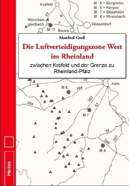 Die Luftverteidigungszone West im Rheinland (Hardcover)