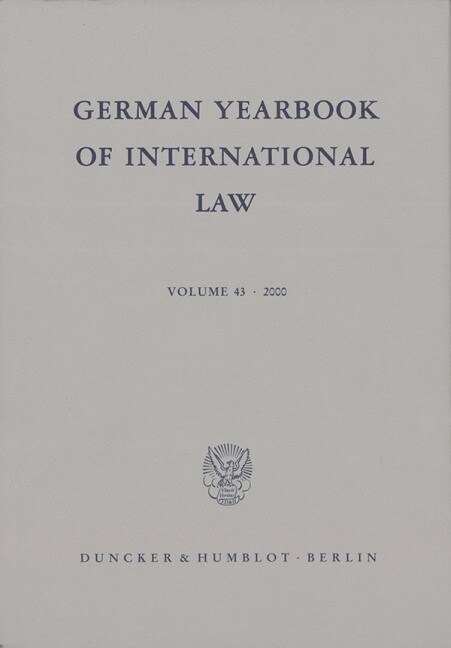 German Yearbook of International Law / Jahrbuch Fur Internationales Recht: Vol. 43 (2) (Hardcover)