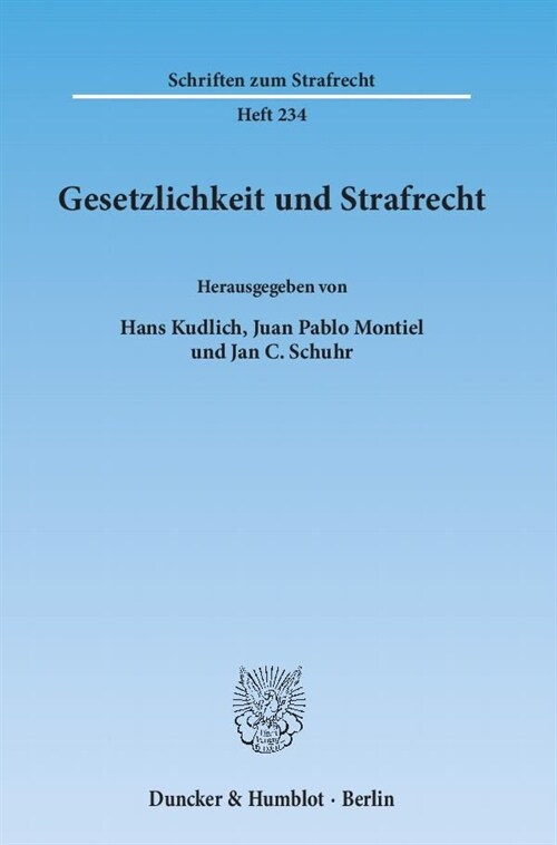 Gesetzlichkeit und Strafrecht (Paperback)